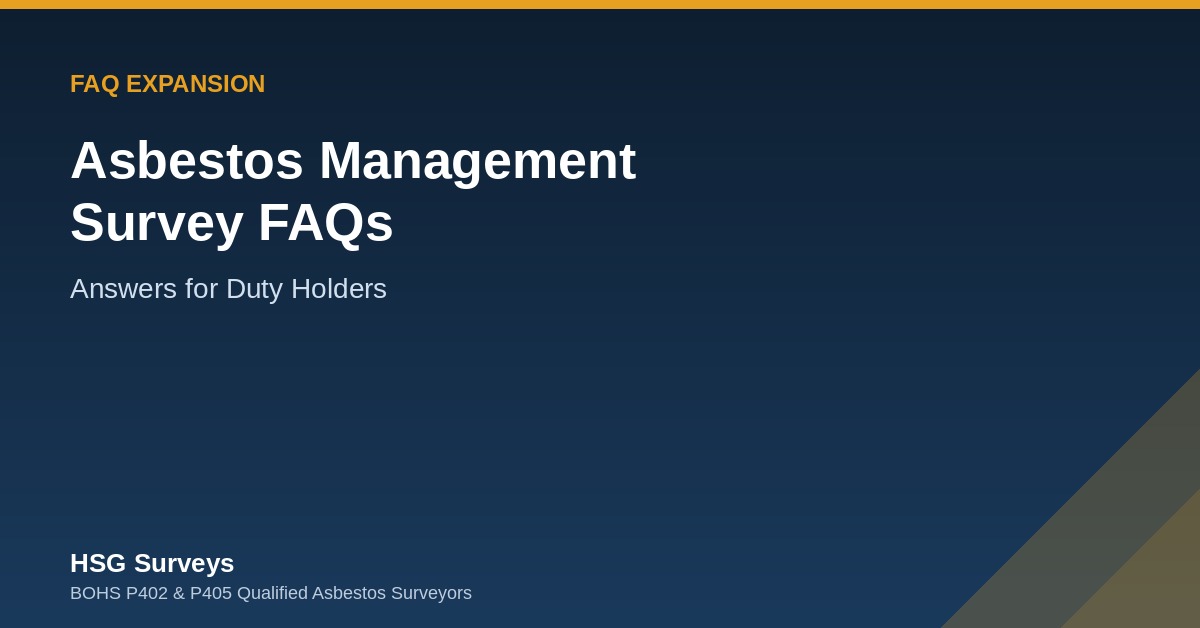 Asbestos management survey FAQ for duty holders